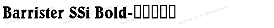 Barrister SSi Bold字体转换